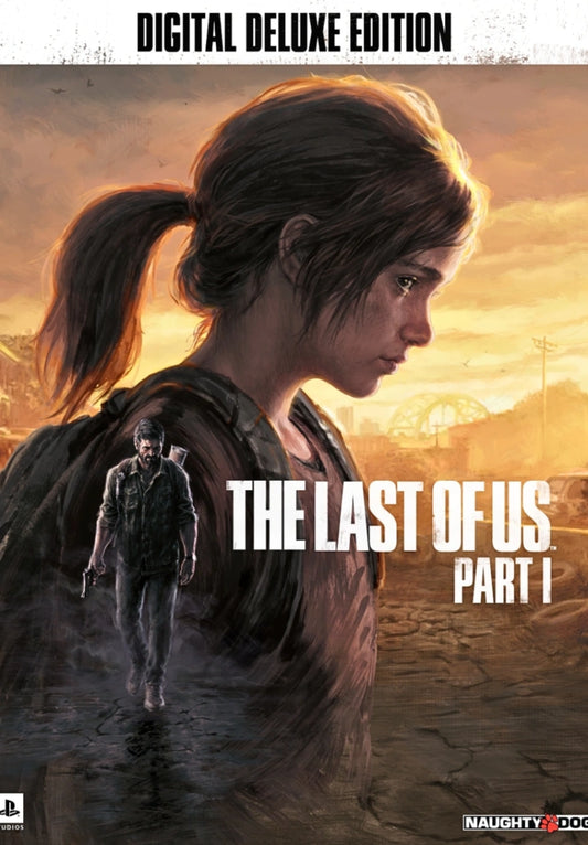 The Last Of Us Part I - DIGITAL DELUXE EDITION